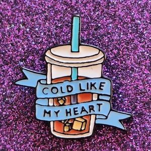 3/$20 COLD LIKE MY HEART Ice Coffee Lover Enamel Pin